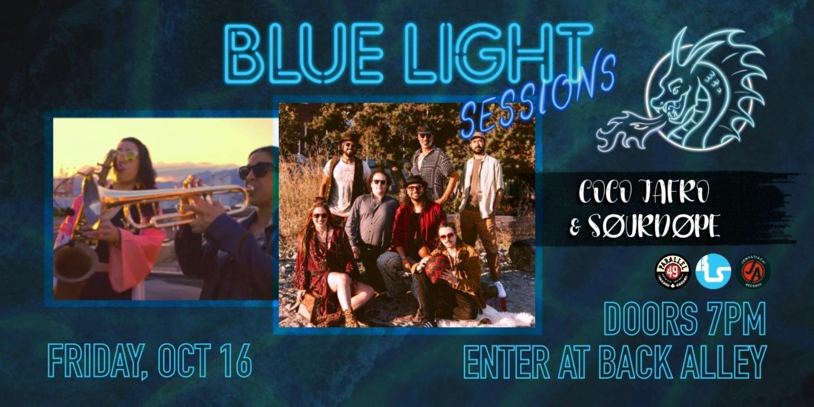 Blue Light Sessions: Coco Jafro & SØURDØPE
